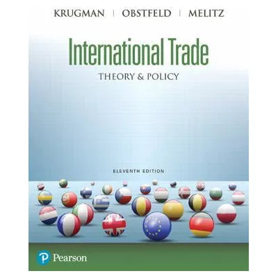 International Trade : Theory and Policy