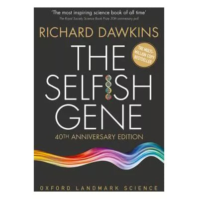 The Selfish Gene : 40th Anniversary edition