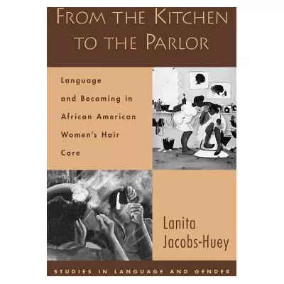 From the Kitchen to the Parlor