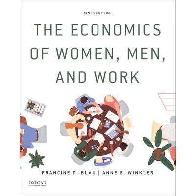 Economics of Women, Men, &amp; Work