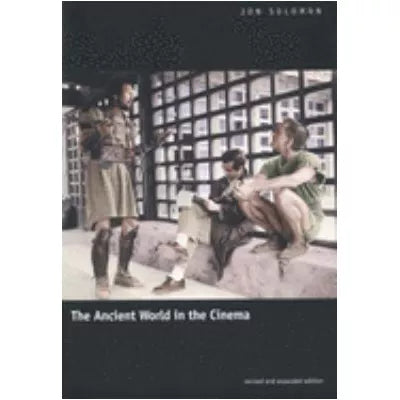 Ancient World in the Cinema (Rev &amp; Exp)