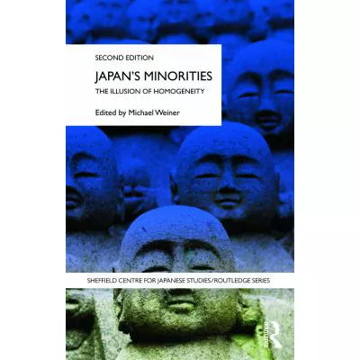 Japan's Minorities: Illusion of Homogeneity