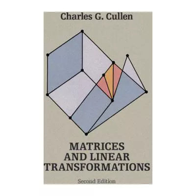 Matrices and Linear Transformations