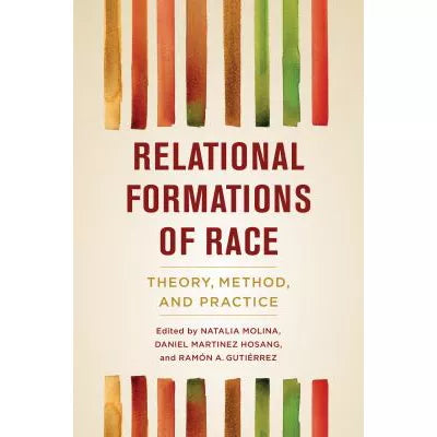 Relational Formations of Race