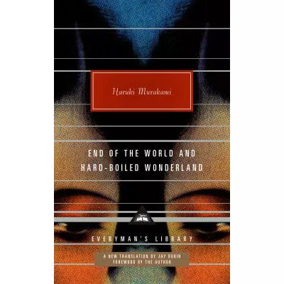 End of the World &amp; Hard-Boiled Wonderland: A New Translation