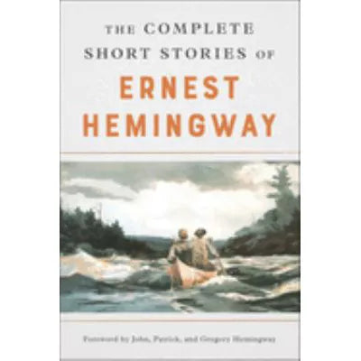 Complete Short Stories of Ernest Hemingway