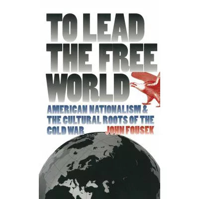 To Lead the Free World