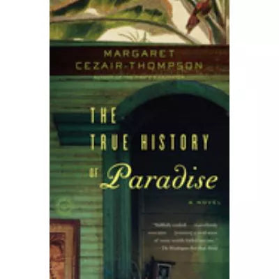 True History of Paradise