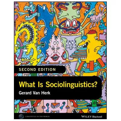 What Is Sociolinguistics?