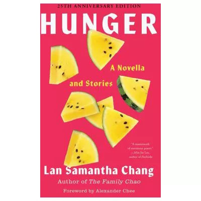 Hunger: A Novella &amp; Stories