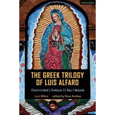Greek Trilogy of Luis Alfaro