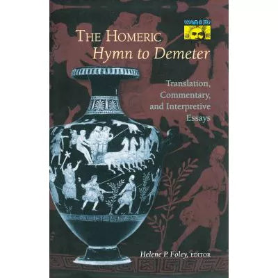 The Homeric Hymn to Demeter