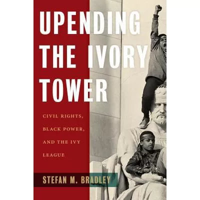 Upending the Ivory Tower