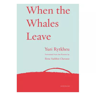 When the Whales Leave