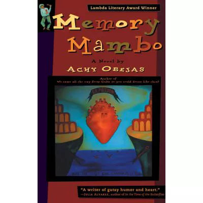 Memory Mambo : A Novel