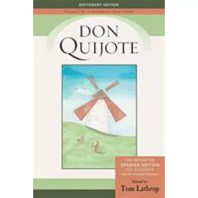 Don Quijote: The Definitive Spanish Edition for Students