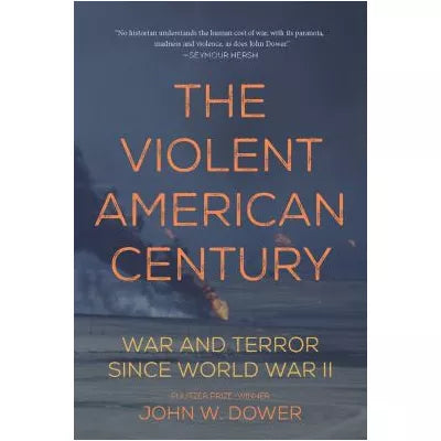 Violent American Century