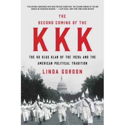The Second Coming of the KKK
