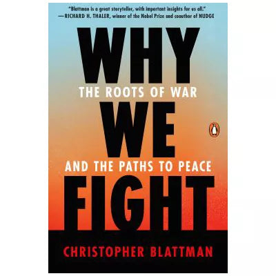 Why We Fight